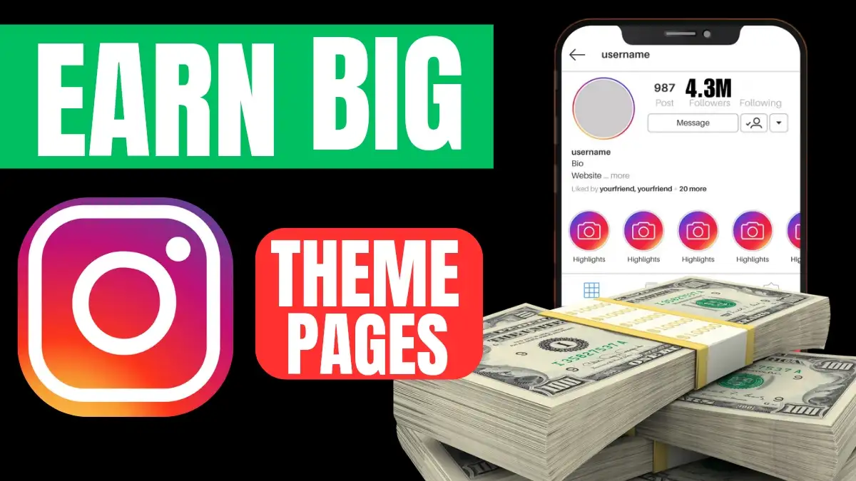How to Make Money with Instagram Theme Pages